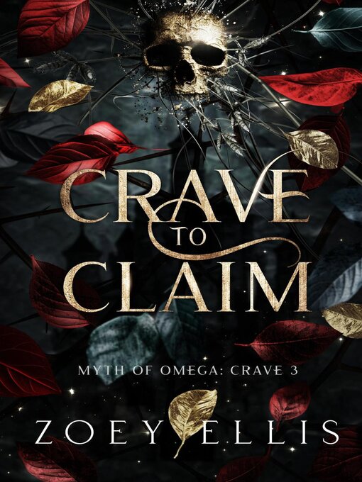 Title details for Crave to Claim by Zoey Ellis - Available